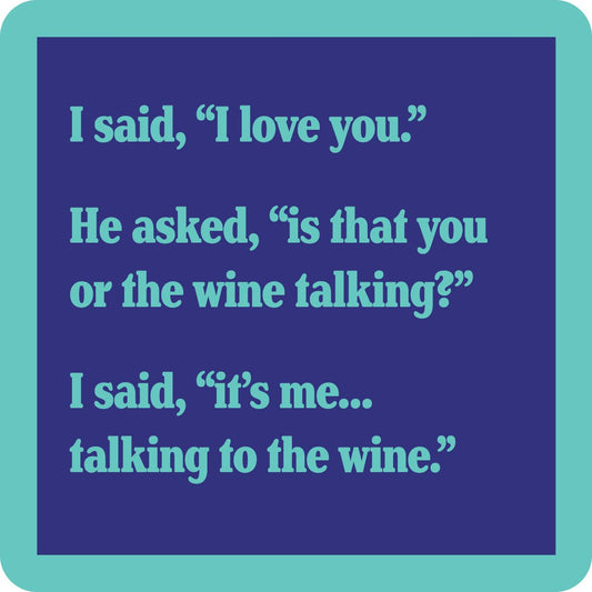 COASTER: Wine talking - I LOVE YOU